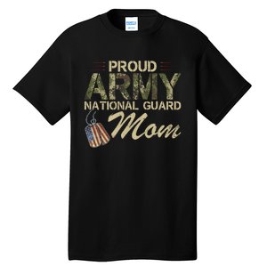 Proud Army National Guard Mom Mothers Day Tall T-Shirt