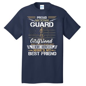 Proud Army National Guard Girlfriend Flag U.S Military Tall T-Shirt