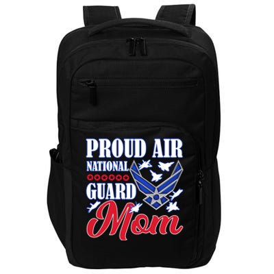 Proud Air National Guard Mom Gift Air Force Mothers Day Funny Gift Impact Tech Backpack