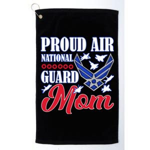 Proud Air National Guard Mom Gift Air Force Mothers Day Funny Gift Platinum Collection Golf Towel