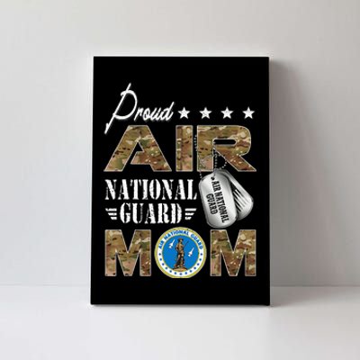 Proud Air National Guard Mom Air National Guard Mom Canvas