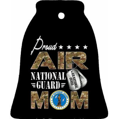 Proud Air National Guard Mom Air National Guard Mom Ceramic Bell Ornament