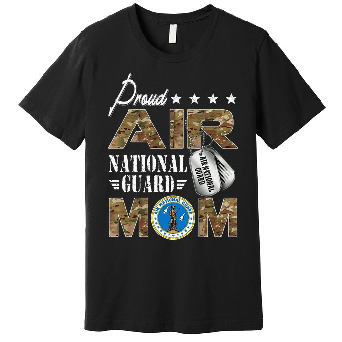 Proud Air National Guard Mom Air National Guard Mom Premium T-Shirt