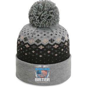 Proud Army National Guard Sister Veteran Us Flag Patriotic Cool Gift The Baniff Cuffed Pom Beanie