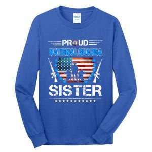 Proud Army National Guard Sister Veteran Us Flag Patriotic Cool Gift Tall Long Sleeve T-Shirt