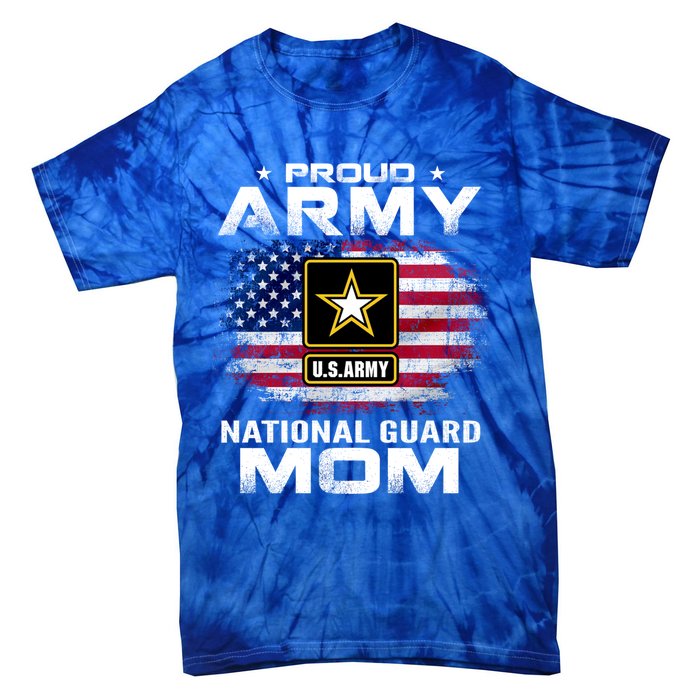 Proud Army National Guard Mom With American Flag Gift Cool Gift Tie-Dye T-Shirt