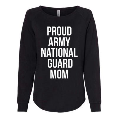 Proud Army National Guard Mom Gift Womens California Wash Sweatshirt