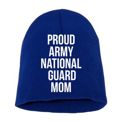 Proud Army National Guard Mom Gift Short Acrylic Beanie