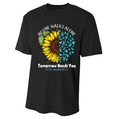 PTSD Awareness NO ONE WALKS ALONE TOMORROW NEEDS YOU Performance Sprint T-Shirt