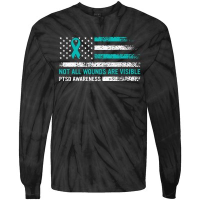 Ptsd Awareness Not All Wounds Are Visible For Veteran Tie-Dye Long Sleeve Shirt