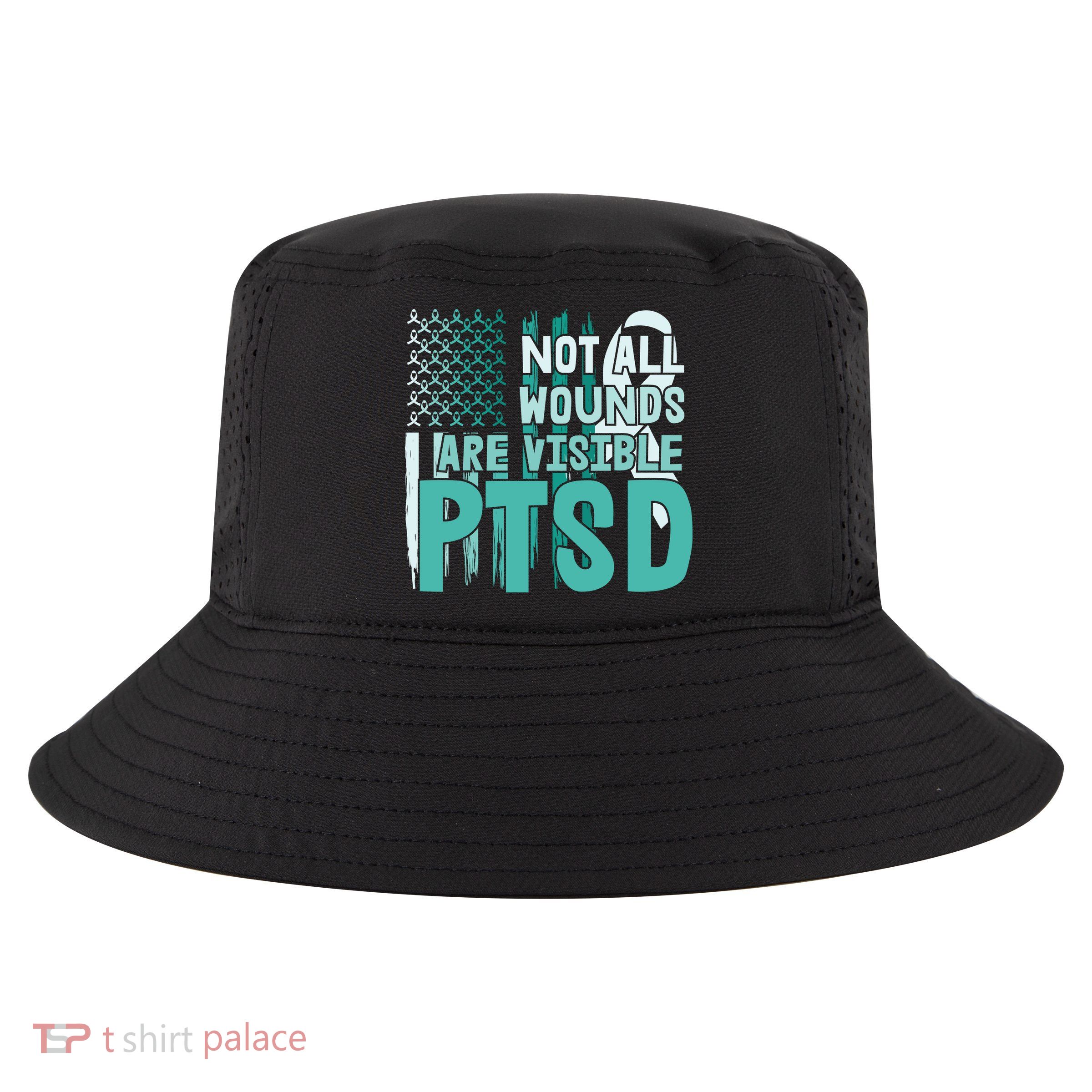 PTSD Awareness Not All Wounds Are Visible Cool Comfort Performance Bucket Hat