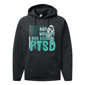 PTSD Awareness Not All Wounds Are Visible Performance Fleece Hoodie