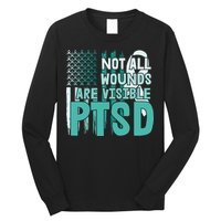 PTSD Awareness Not All Wounds Are Visible Long Sleeve Shirt