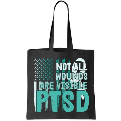 PTSD Awareness Not All Wounds Are Visible Bag
