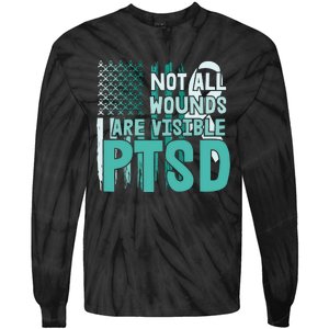 PTSD Awareness Not All Wounds Are Visible Tie-Dye Long Sleeve Shirt