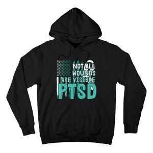 PTSD Awareness Not All Wounds Are Visible Tall Hoodie