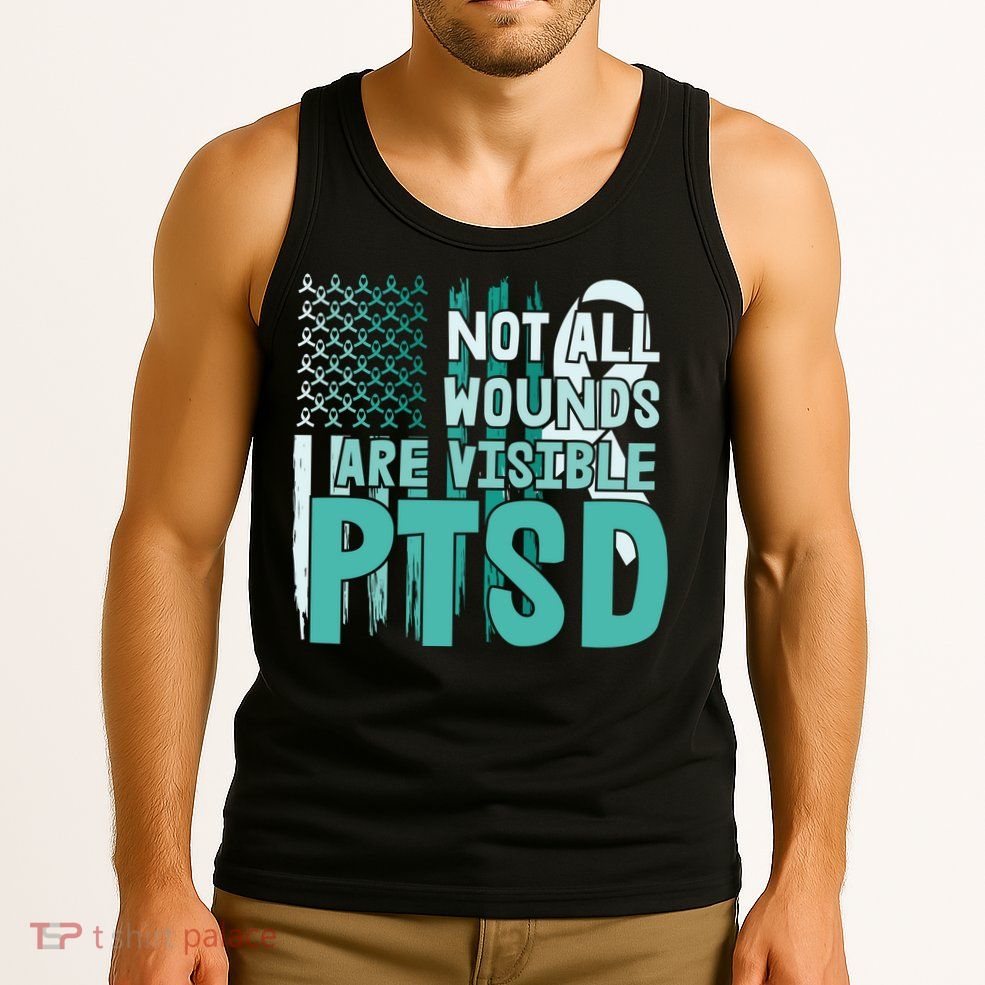PTSD Awareness Not All Wounds Are Visible Tank Top