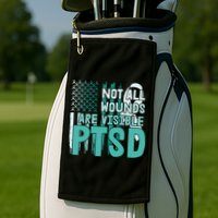 PTSD Awareness Not All Wounds Are Visible Golf Towel