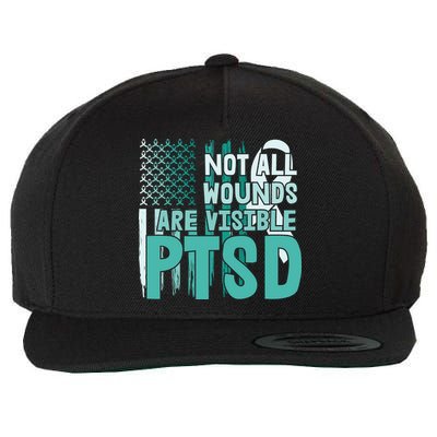 PTSD Awareness Not All Wounds Are Visible Wool Snapback Cap