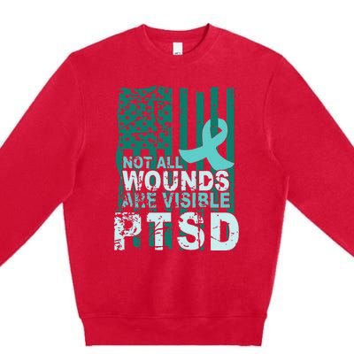 PTSD Awareness Not All Wounds Are Visible Teal Ribbon Flag Premium Crewneck Sweatshirt