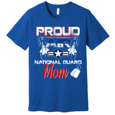 Proud Air National Guard Mom Air Force Veterans Day Gift Premium T-Shirt