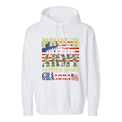 Proud Army National Guard Grandma Army Grandma Gift Usa Flag Gift Garment-Dyed Fleece Hoodie