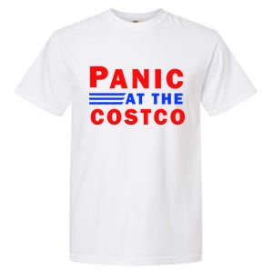 Panic At The Costco Garment-Dyed Heavyweight T-Shirt