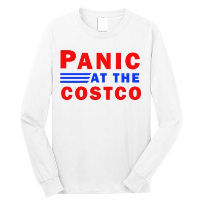 Panic At The Costco Long Sleeve Shirt