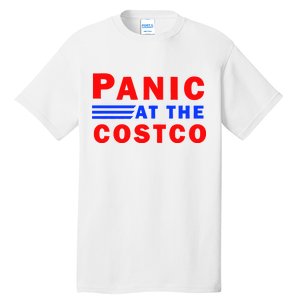 Panic At The Costco Tall T-Shirt