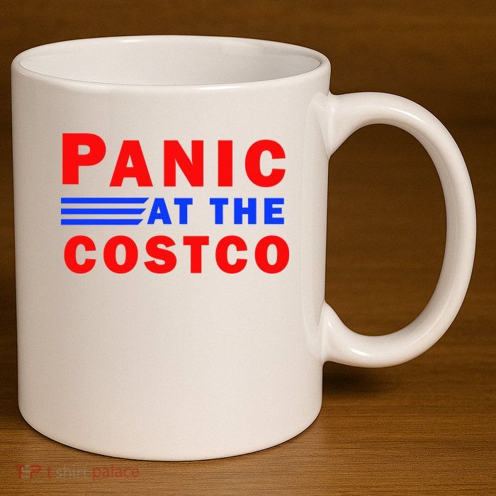 Panic At The Costco 11oz C Handle Ceramic Mug