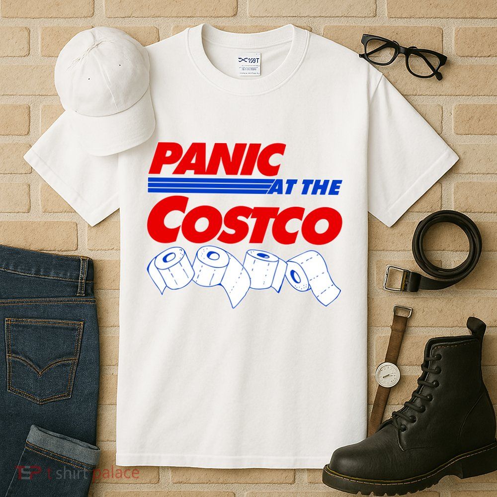 Panic At The Costco Toilet Paper Virus Pandemic Tall T-Shirt
