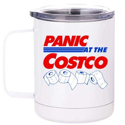 Panic At The Costco Toilet Paper Virus Pandemic 12 oz Stainless Steel Tumbler Cup