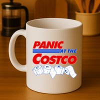 Panic At The Costco Toilet Paper Virus Pandemic Mug