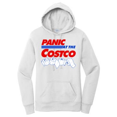 Panic At The Costco Toilet Paper Virus Pandemic Women's Pullover Hoodie