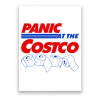 Panic At The Costco Toilet Paper Virus Pandemic Poster
