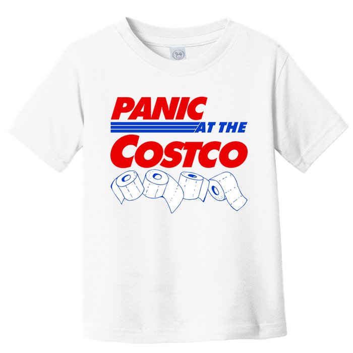Panic At The Costco Toilet Paper Virus Pandemic Toddler T-Shirt
