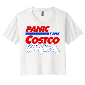 Panic At The Costco Toilet Paper Virus Pandemic Women's Crop Top Tee