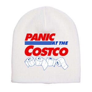 Panic At The Costco Toilet Paper Virus Pandemic Short Acrylic Beanie