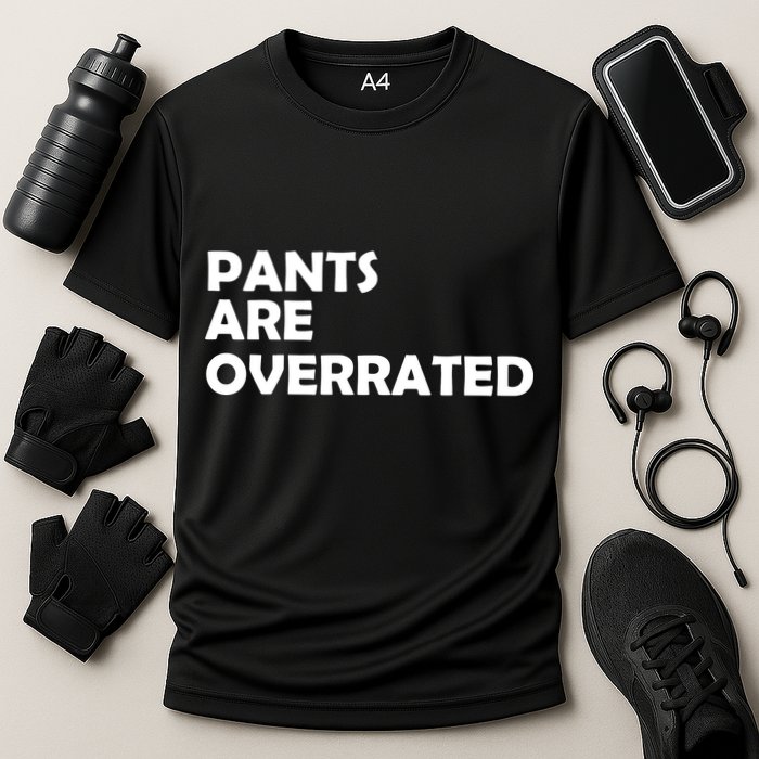Pants Are Overrated Cooling Performance Crew T-Shirt