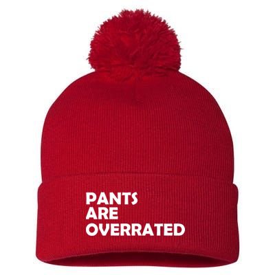 Pants Are Overrated Pom Pom 12in Knit Beanie