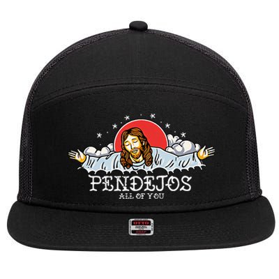 Pendejos All of You Sarcastic Jesus Christian Humor Retro 7 Panel Mesh Trucker Snapback Hat