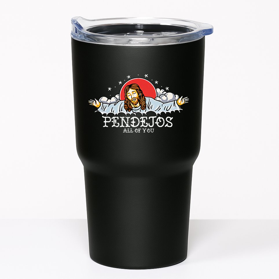 Pendejos All of You Sarcastic Jesus Christian Humor Retro Tumbler