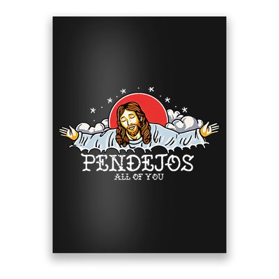 Pendejos All of You Sarcastic Jesus Christian Humor Retro Poster
