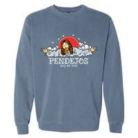 Pendejos All of You Sarcastic Jesus Christian Humor Retro Garment-Dyed Sweatshirt