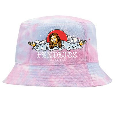 Pendejos All of You Sarcastic Jesus Christian Humor Retro Tie-Dyed Bucket Hat