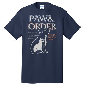 Paw And Order Special Feline Unit Pets Training Dog And Cat Tall T-Shirt