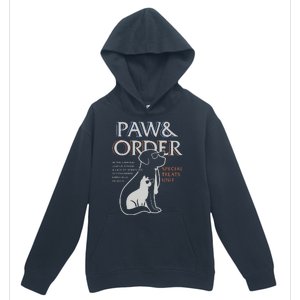 Paw And Order Special Feline Unit Pets Training Dog And Cat Urban Pullover Hoodie