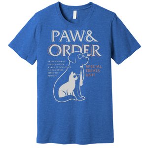 Paw And Order Special Feline Unit Pets Training Dog And Cat Premium T-Shirt