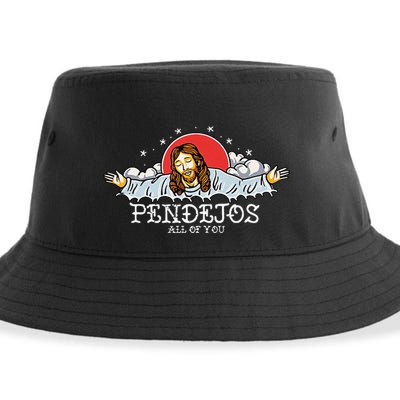 Pendejos All Of You Jesus Sarcastic Humor Sustainable Bucket Hat