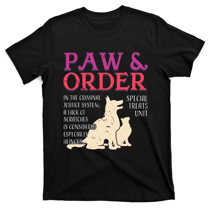 Paw And Order Special Feline Unit Pets Training Dog Cat T-Shirt